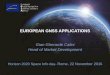 Gian Gherardo Calini Head of Market Development€¦ · Galileo-3-2017 EGNSS Professional Applications EGNSS differentiators are already acknowledged in professional segments Agriculture