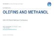OCTOBER 2016 OLEFINS AND METHANOL - IHS Markit · © 2016 IHS. ALL RIGHTS RESERVED. Ethylene The Market 34th Annual World Methanol Conference/ Oct 2016