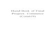 Hand Book of Final Project- Commerce (Com619) · to proceed for final project. Valid proposal is must to continue for the submission of final project. Final project shall NOT be entertained
