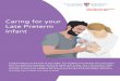 Caring for your Late Preterm Infant - MUHC Patient Educationv~caring... · 2018-07-06 · Caring for your Late Preterm Infant Congratulations on the birth of your baby! This booklet