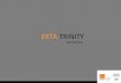 EKTA TRINITY · office: ekta world, 401 hallmark business plaza, kalanagar bandra (e), mumbai –400051. +91 22 6115 2424; +91 22 6115 2200; W: ektaworld.com; E: sales@ektaworld.com