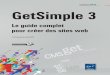 GetSimple 3 Le guide complet pour créer des sites web ...multimedia.fnac.com › multimedia › editorial › pdf › 9782746091030.pdfVous verrez ensuite comment gérer les pages