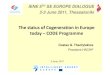 The status of Cogeneration in Europe ttoodaday y ... · The status of Cogeneration in Europe ttoodaday y –CCOODDEEProgramme IENE 5TTHH SE EUROPE DIALOGUE 2-33 June 2011, ... The