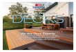 Project Of The Month DECKS - TIMBER MART · PROJECT OF THE MONTH: DECKS Plan your deck for the long term. Not only should your top decking material be considered for longevity but