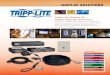 DISPLAY SOLUTIONS - Tripp Lite · Over Cat5 Solutions offer the longest cable runs, support the most connected displays and use convenient, cost-effective Cat5/5e/6/6a (UTP) cabling