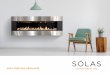 VENT-FREE GAS FIREPLACES - solasfires.com€¦ · the factory for use with your specific gas type. SÓLAS Vent-Free gas wall-mount fireplaces can be installed practically anywhere