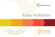 Faits Saillants - ParlAmericasparlamericas.org/uploads/documents/YearInHighlights-FR-Screen.pdf · PARLAMRICAS ff FAITS SAILLANTS 2015 4 Message de la Présidente de ParlAmericas
