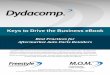 Keys to Drive the Business eBook - Freestyle Solutions...Keys to Drive the Business eBook 5 © 2014 Dydacomp fulfillment ensuring that they have the right parts, at the right time,