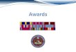 Objectives - USCG Auxwow.uscgaux.info › Uploads_wowII › T-DEPT › Awards2014_01_30...Objectives Why give awards Options/Types of Awards Resources/Processes Drafting the Award