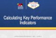Calculating Key Performance Indicators - School Nutrition · Calculate the ADP using the formulas previously discussed. ABC School District served 11,400 reimbursable student breakfast,
