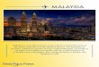 MALAYSIA - bestpriceforex.com › ... › malaysia.pdf · MALAYSIA Welcome to the capital city of Malaysia, Kuala Lumpur which is the heart of Malaysian economy & culture. Visitors