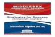 Strategies for Success COURSE GUIDE 101... · 2 Introduction Intermediate Algebra is a 3-credit course that introduces students to more advanced algebra skills, building upon the
