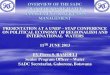 OVERVIEW OF THE SADC TRANSBOUNDARY WATER … · BACKGROUND TO SADC WATER PROGRAM Large parts of SADC are Arid and drought prone High vulnerability to floods and drought Water is the