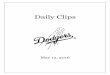 Daily Clips - MLB.commlb.mlb.com › documents › 7 › 5 › 2 › 177726752 › Dodger_Daily_Clips... · 2016-05-12 · DAILY CLIPS THURSDAY, MAY ... [Syndergaard] couldn't execute,