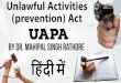 SSC, Bank, IAS, State PSC, SSC JE, UPSC Optional, CDS ...1).pdfUnlawful Activities (Prevention) Act 1967 ,is an Indian law aimed at effective prevention of unlawful activities associations