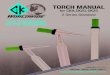 TORCH MANUAL - Home | CK Worldwide TM-2.pdfCK Worldwide’s premium quality TIG torches perform with a reliability and efficiency you can always depend on. CK equipment and technical