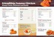 Always Fresh, Delicious and Ready - Friendship Food Stores · ©FriendShip Kitchen - May 2019 Prices subject to change. Selections may vary. FriendShip Famous Chicken Always Fresh,