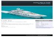 Lady Joy - superyachts › ... › lady-joy-983.pdf · Lady Joy offers an elevator that accesses all decks. Entertaining on board is made easy thanks to custom china and flatware