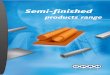 Semi-finished products range - Vogel · electrical and electronics industries Cellular materials Choice of materials: open cell sponge and closed cell rubber based on CR, SBR, EPDM,