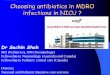 Choosing antibiotics in MDRO infections in NICU · Hypomagnesemia, hyponatremia and hypokalemia, have also been reported in neonates receiving colistin therapy. Thomas R et al. The