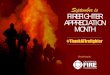 September is FIREFIGHTER APPRECIATION MONTH › cms › assets › ... · Gina Yashere The actions of the Foundation are made possible by the generous support of our sponsors and