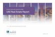 A historic review and outlook since 2008 UAE Real Estate Report · 2016-08-29 · A historic review and outlook since 2008 UAE Real Estate Report. UAE Real Estate Report - H1 2016