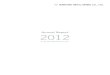 Annual Report 2012 › E › ir › library › annual › 2012 › pdf › AR2012e.… · Jinlong Copper Co., Ltd. (China) Batu Hijau (Indonesia) Hishikari (Japan) Northparkes (Australia)
