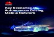Key Scenarios of Autonomou Driving Mobile Network · 2019-09-25 · Embracing the AI Era of Mobile Networks Today, we are standing at the entrance to a fully connected, intelligent