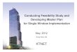 Conducting Feasibility Study and Developing Master Plan for … · 2016-05-05 · KTNET. . Conducting Feasibility Study and Developing Master Plan for Single Window Implementation