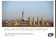 CALLON PETROLEUM COMPANYcontent.stockpr.com/callon/db/196/576/presentation/4Q15...Placed-on-Production 9 gross (6.2 net) horizontal wells in 4Q15 (including 4.3 net in LS, 1st MS well