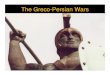 The Greco-Persian Wars - The Greco-Persian Wars. Behistun Inscription 1) I am Darius, the great king,
