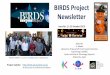 BIRDS Project Newsletter › files › BIRDS... · BIRDS Project Newsletter –No. 21 Page 6 of 79 PNST recognized by JAXA at 2017 IAC Adelaide during GNF GNF =Global Networking Forum
