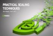 PRACTICAL SCALING TECHNIQUES - GitHub Pages › Presentations › practical... · PRACTICAL SCALING TECHNIQUES. 2. DNN TRAINING ON MULTIPLE GPUS. Making DL training times shorter