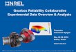 Gearbox Reliability Collaborative Experimental Data ... · Gearbox Reliability Collaborative Experimental Data Overview & Analysis (Presentation) Author: Francisco Oyague: NREL Subject: