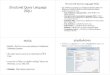 07 Structured Query Language - Worayoot · PDF file 2014-01-17 · Structured Query Language (SQL) 1 Structured Query Language (SQL) 2 • SQL ทีใชในระบบฐานข้อมูลแบบ