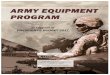 ARMY EQUIPMENT PROGRAM in support of PRESIDENT’S BUDGET€¦ · Army Equipment Program in Support of President’s Budget 2017 5 increasingly complex operational environments. To