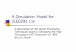 A Simulation Model for IEEE802 - IEEE ComSoc-SCVcomsocscv.org/docs/Talk_032107_ Sim11n.pdf · A Simulation Model for IEEE802.11n ... Optimal transform can be computed using singular