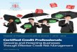 Growing and Protecting Businesses Through Effective Credit ... · ccP designation CCP Designation The Certified Credit Professional (CCP) is the official designation granted to professionals