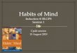 Habits of Mind - BOON LAY GARDEN PRIMARY SCHOOL · The 16 Habits of Mind ... habits in EMS and MT • Student Self-Assessment 2018 • Use of Student Self-Assessment & Termly Reflections