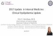 2017 Update in Internal Medicine: Clinical Dyslipidemia  · PDF file

21y +ASCVD +Statin +LDL-C 70-189 • Increased risk if – DM, ASCVD event