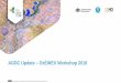 AGDC Update – OzEWEX Workshop 2016 › workshop2016 › wp-content › uploads › ... · satellite imagery available to Geoscience Australia, in particular the archive of Landsat-5,