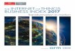 INTERNET OF THINGS BUSINESS INDEX 2017 · The IoT Business Index 2017 The Internet of Things Business Index 2017: Transformation in motion is an Economist Intelligence Unit report,