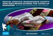 SOCIAL SERVICE WORKFORCE SAFETY AND ......2 The challenges and risk s faced by the social service workforce during the COVID-19 pandemic The COVID-19 pandemic and associated containment