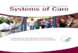 Systems of Carecontributions and support of the many individuals and ... system collaboration issues raised by the Child and Family Services Reviews. This 5-year initiative, entitled