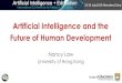 Artificial Intelligence and the Future of Human …icome2019.sustech.edu.cn/data/upload/zhuzhi/Prof._Nancy...—human’s quest to make machines that think! The Turing Test (1950)