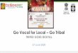 Go Vocal for Local Go Tribalpibphoto.nic.in/documents/rlink/2020/jun/p202062701.pdf · India products via Government e-Marketplace (GeM) and shop as per GFR regulations. A large range