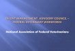 National Association of Federal Veterinarians...(VMO’s), the TMAC recommends that the federal agencies incorporate the results of the assessments for their agency into their Veterinary