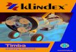 sanding machine - Klindex · sanding machine The new sanding machine TIMBA is able to do, on any type of wood floor, jobs that traditionally are made with 3 different machines: •