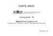GPLMS - My Klaskamer · GPLMS Mathematics Grade 3 Term 2 7 GPLMS FP MATHS MANAGEMENT NOTES 6. Mental maths: This start-up activity should not take more than 10-15 min. Counting should