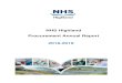 NHSH Annual Procurement Report - Welcome To NHS Highland · 2019-09-13 · 3 NHS Highland Procurement Annual Report 2018-19 1. Introduction The Purpose of this Annual Report The Procurement